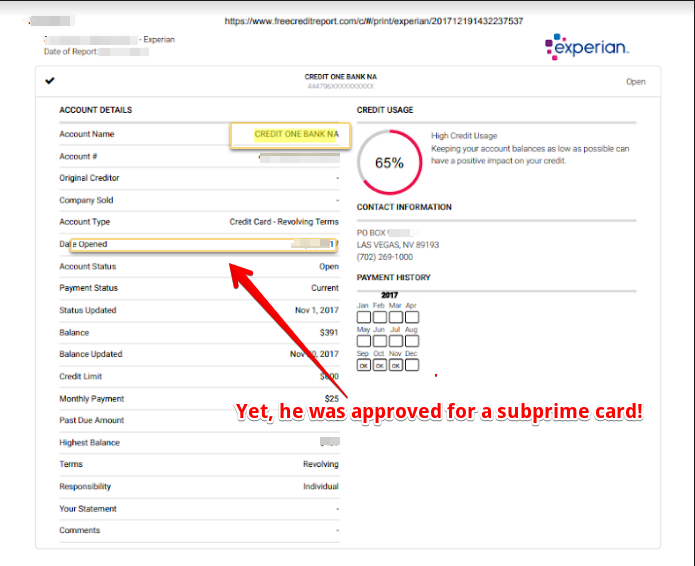 A credit report showing approval of a subprime card. A credit report showing approval of a subprime card.